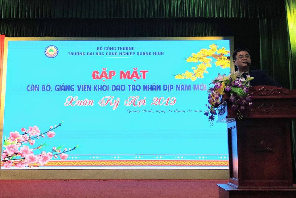 Trường Đại học Công nghiệp Quảng Ninh  tổ chức gặp mặt cán bộ, giảng viên khối Đào tạo nhân dịp năm mới Xuân Kỷ Hợi