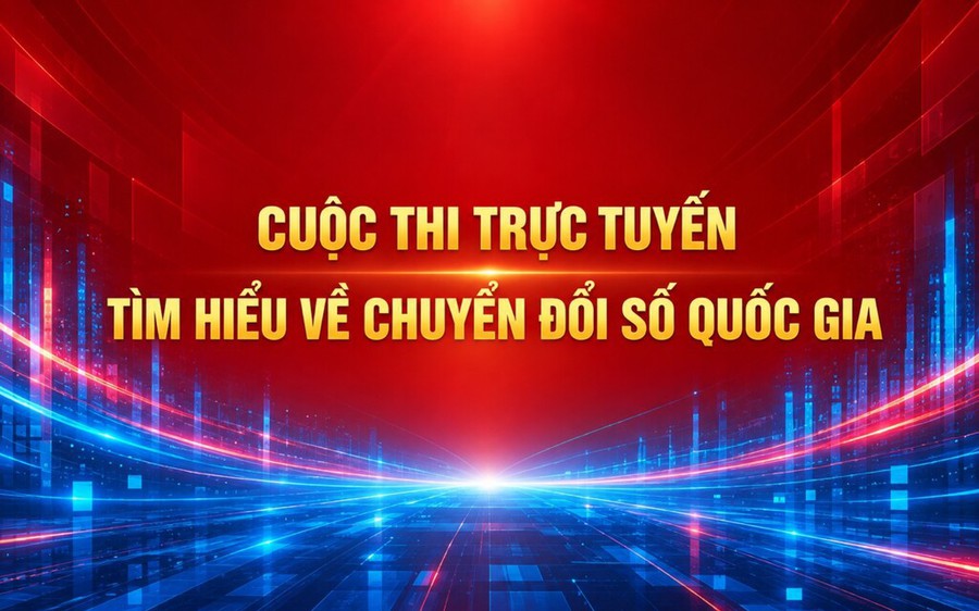 Hưởng ứng Cuộc thi trực tuyến tìm hiểu về chuyển đổi số quốc gia  năm 2026